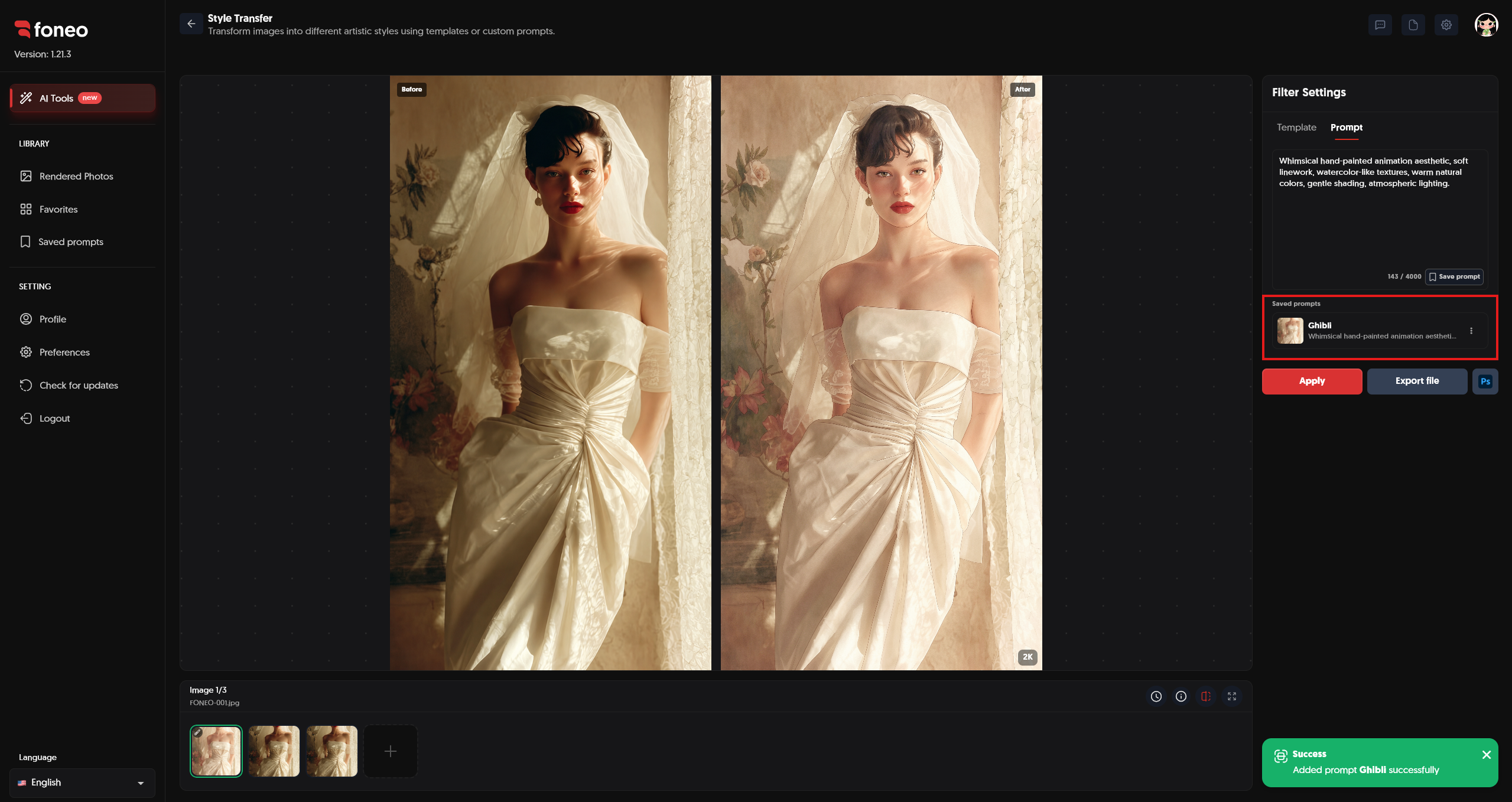 Saved prompts list in Style Transfer on Foneo